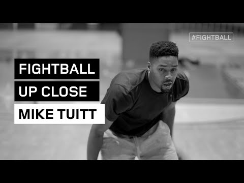 FIGHTBALL UP CLOSE: MIKE TUITT