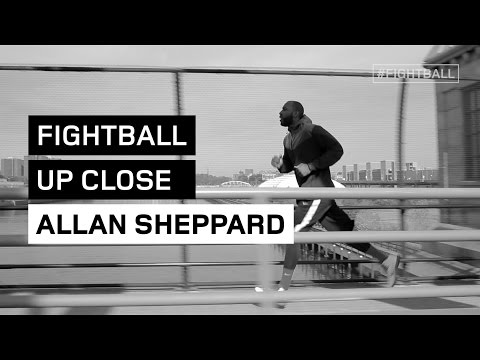 FIGHTBALL UP CLOSE: ALLAN SHEPPARD