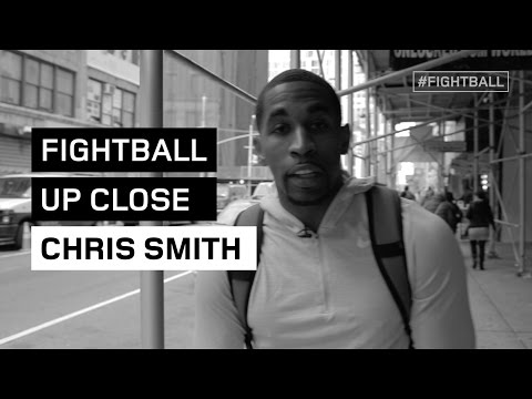 FIGHTBALL UP CLOSE: CHRIS SMITH