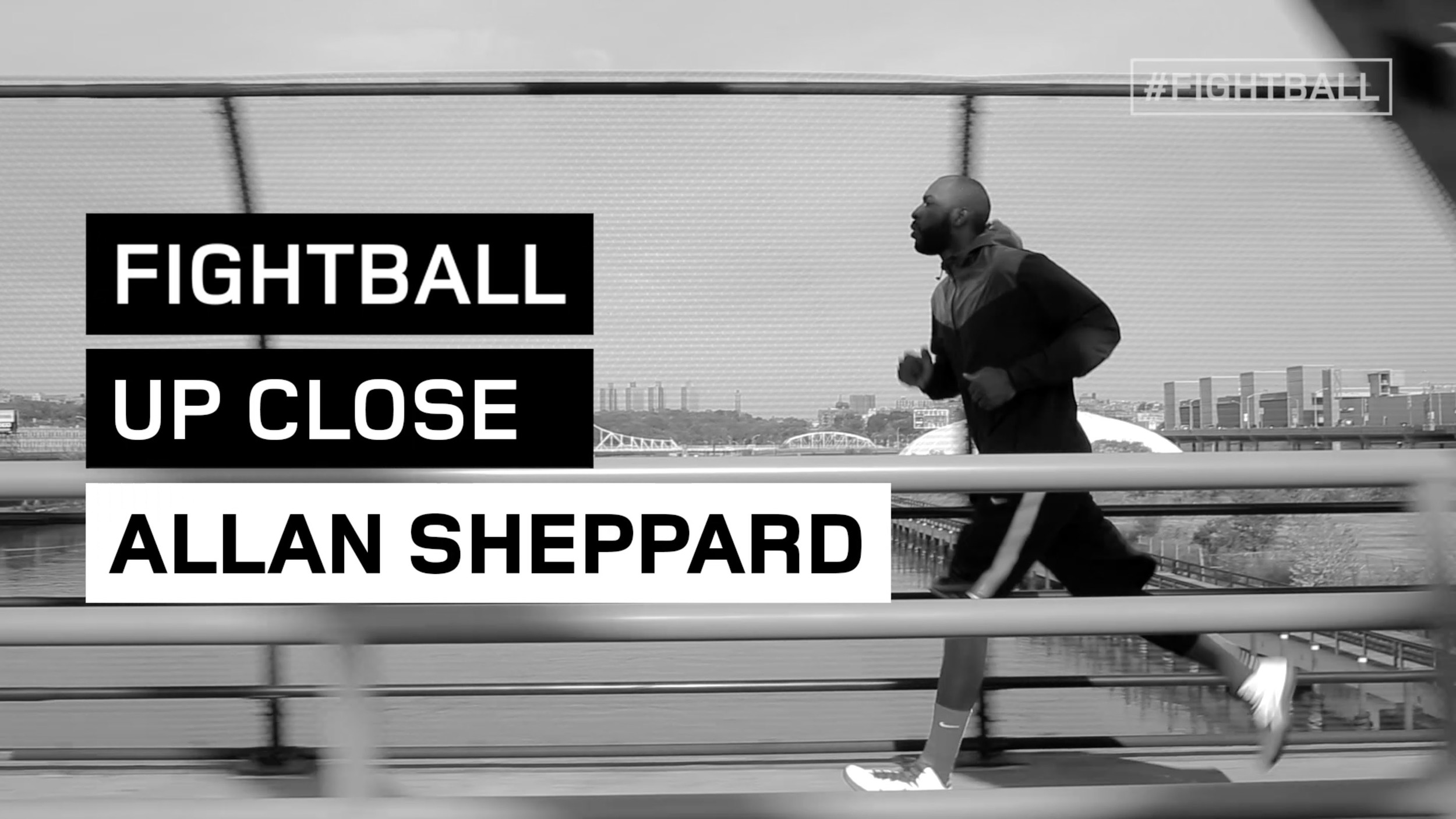 FIGHTBALL UP CLOSE: ALLAN SHEPPARD