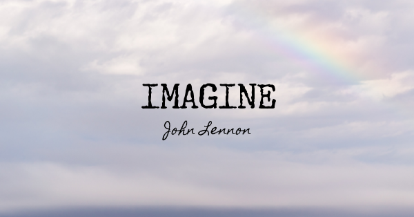 Imagine - John Lennon 