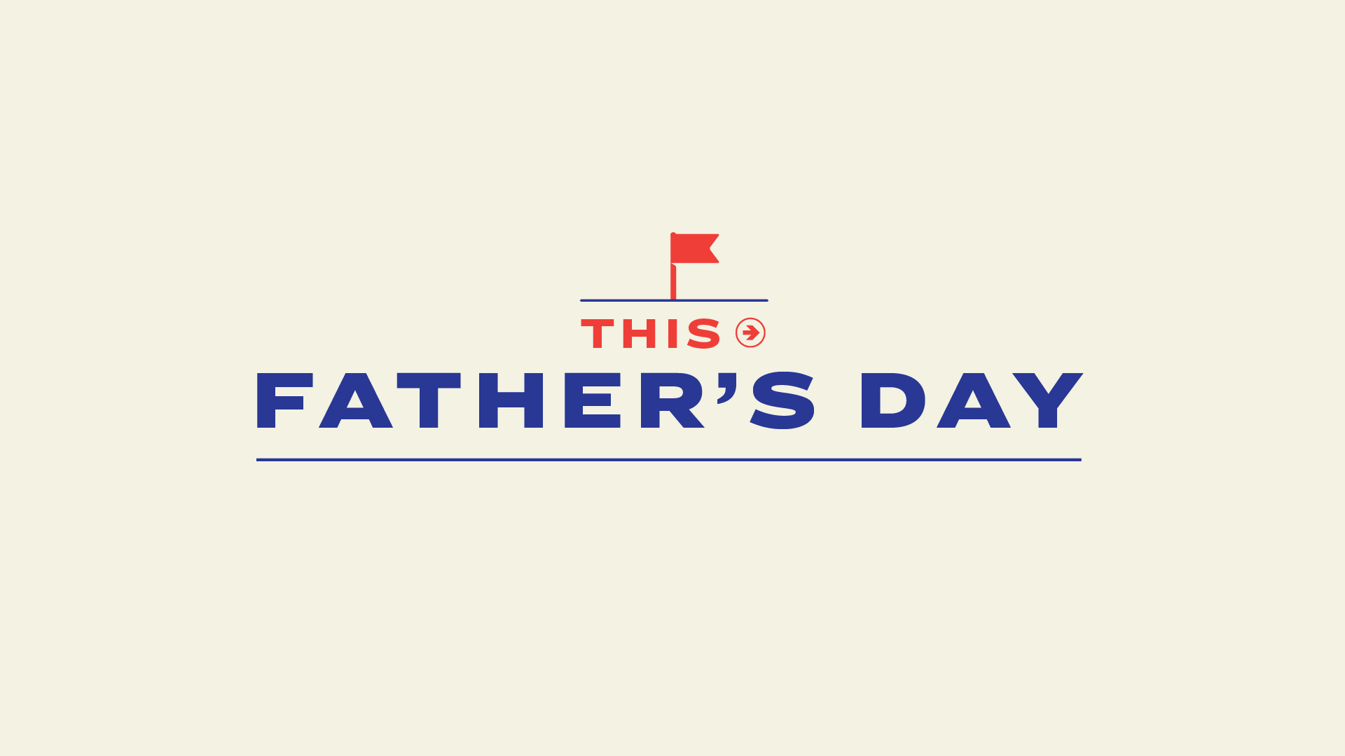 ACA-190530_FATHERS_DAY_BOARDS_cv_v05-01.png