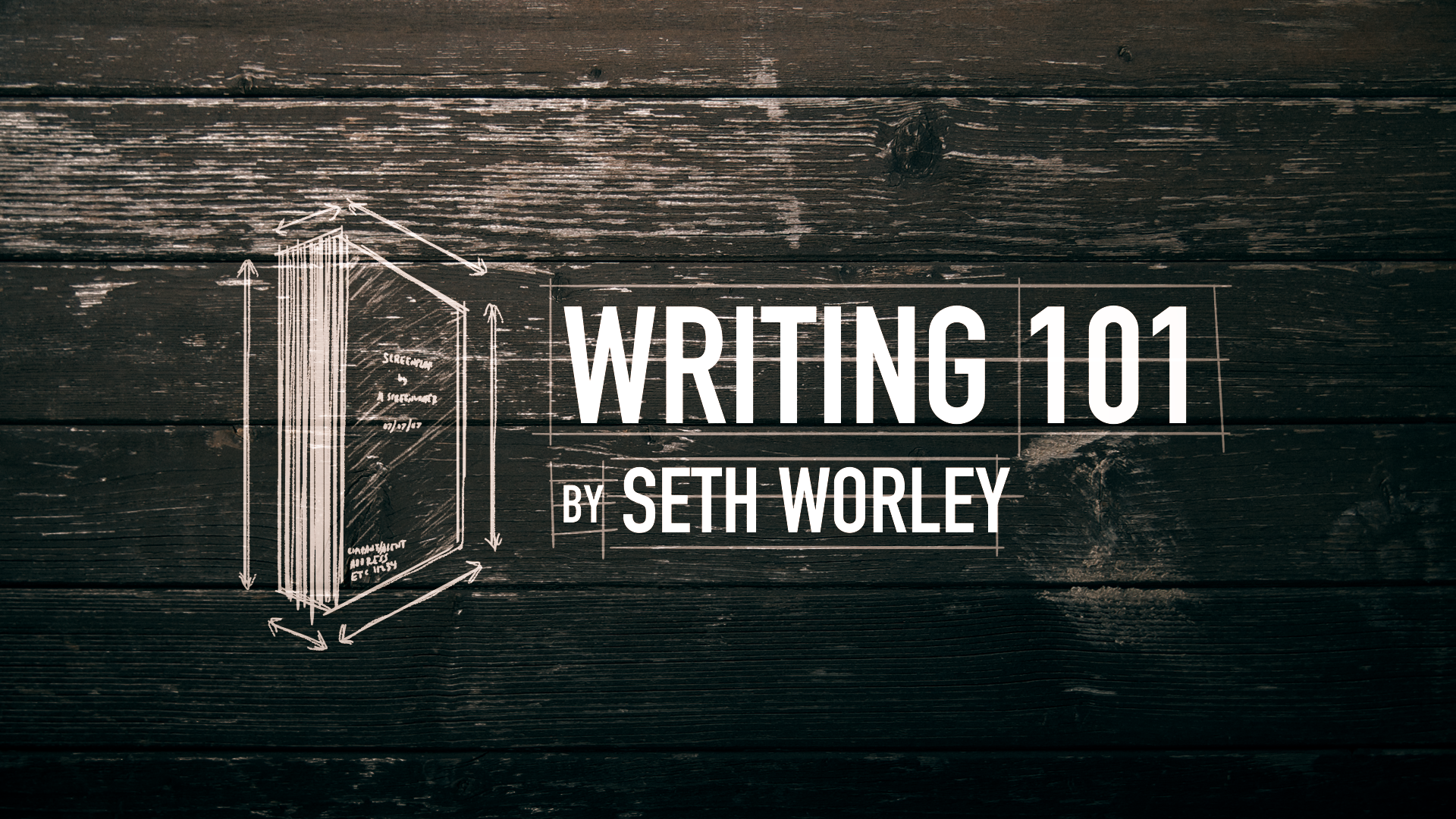 Writing 101 with Seth Worley