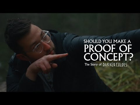 "Should You Make a Proof of Concept?" Video Essay