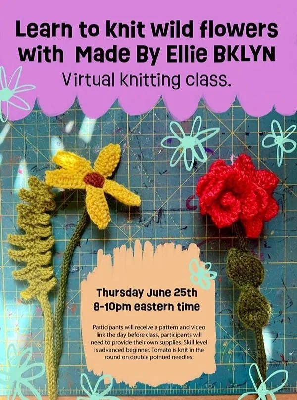 June Virtual Knitting Class: Knit Flowers