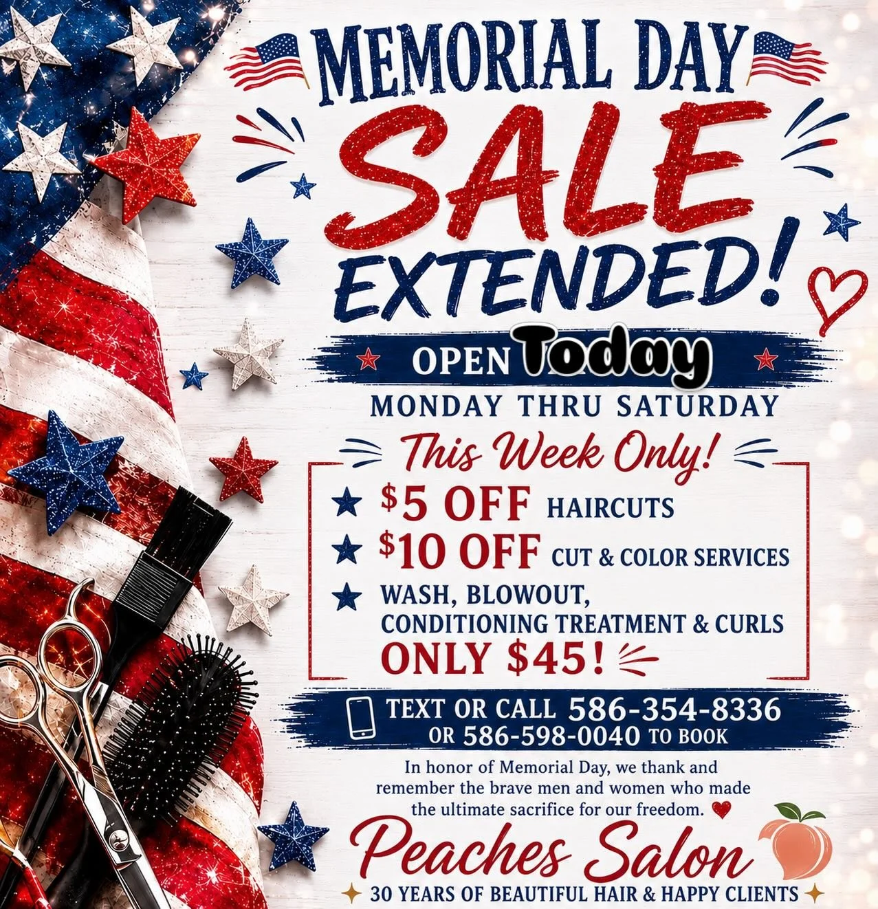 Call 586-598-0040  or text 586-354-8336 to book this week!! #peachessalon #memorialdaysale 🎉🍑