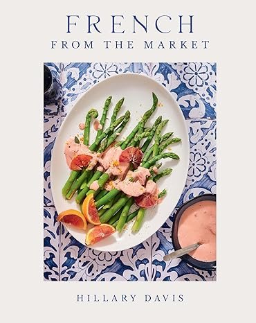 simple, fresh, delicious french home cooking
