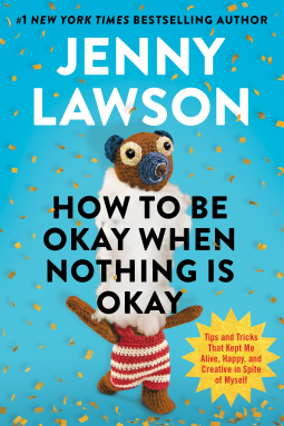 how to be okay when nothing is okay.png