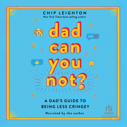 how to dad, or how not to
