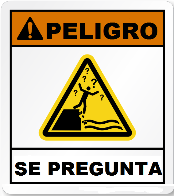 peligro se hacen preguntas.png