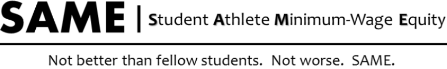 SAME | Student Athlete Minimum-Wage Equity