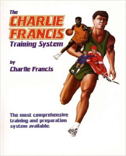 Charlie Francis Training System by Charlie Francis.jpg