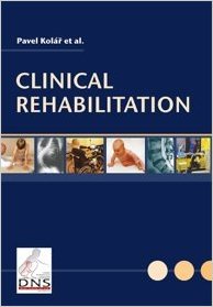 Clinical Rehabilitation - Pavel Kolar et al. - Google Books.jpg