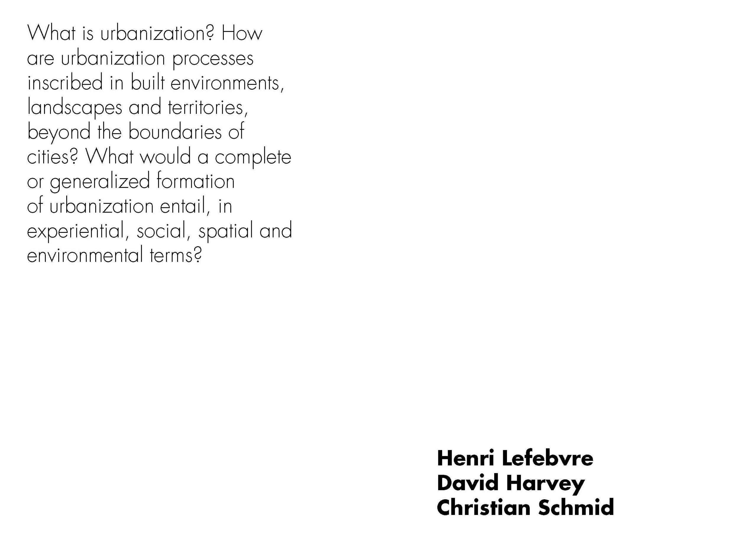 Implosions/Explosions: Towards a Study of Planetary Urbanization, 2013