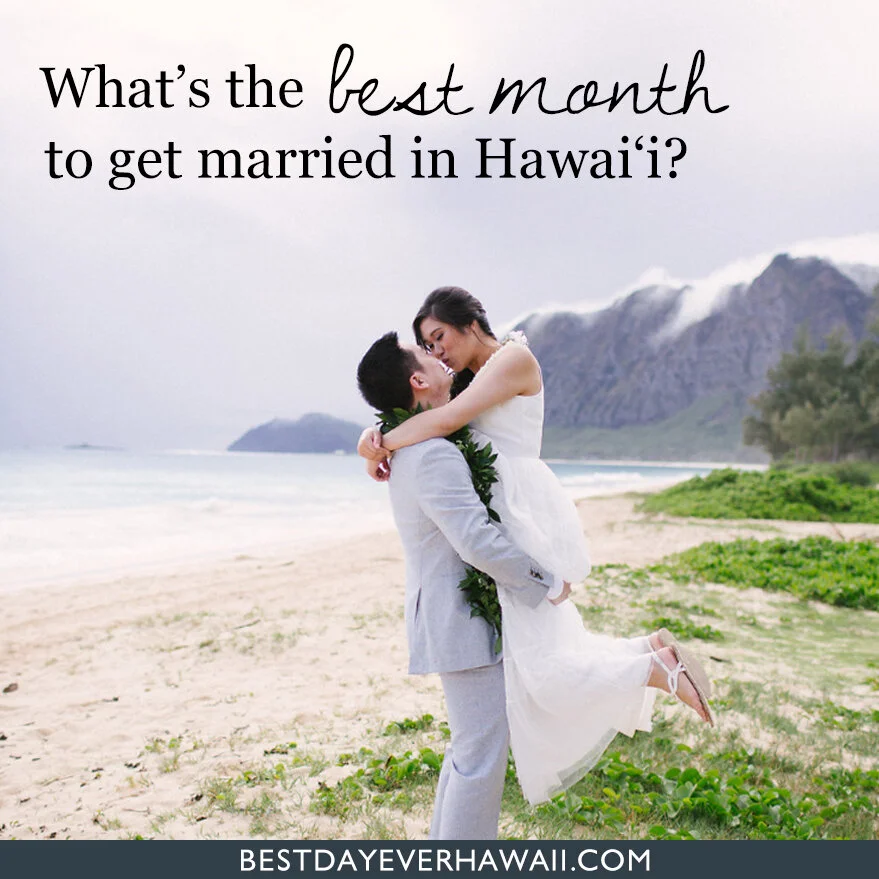 What's the Best Month to get Married in Hawaii?