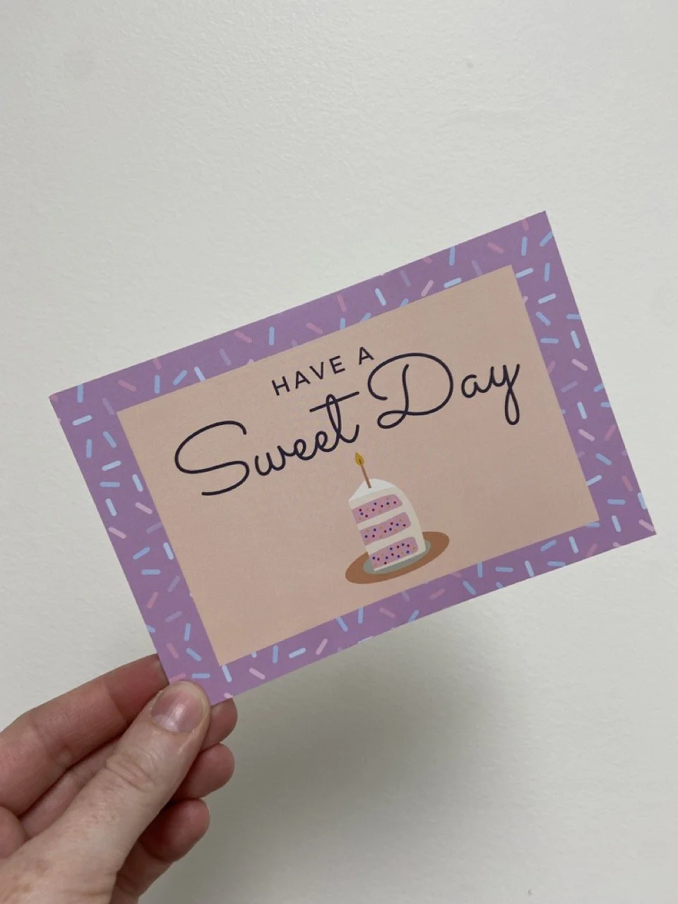 Have a Sweet Day Card
