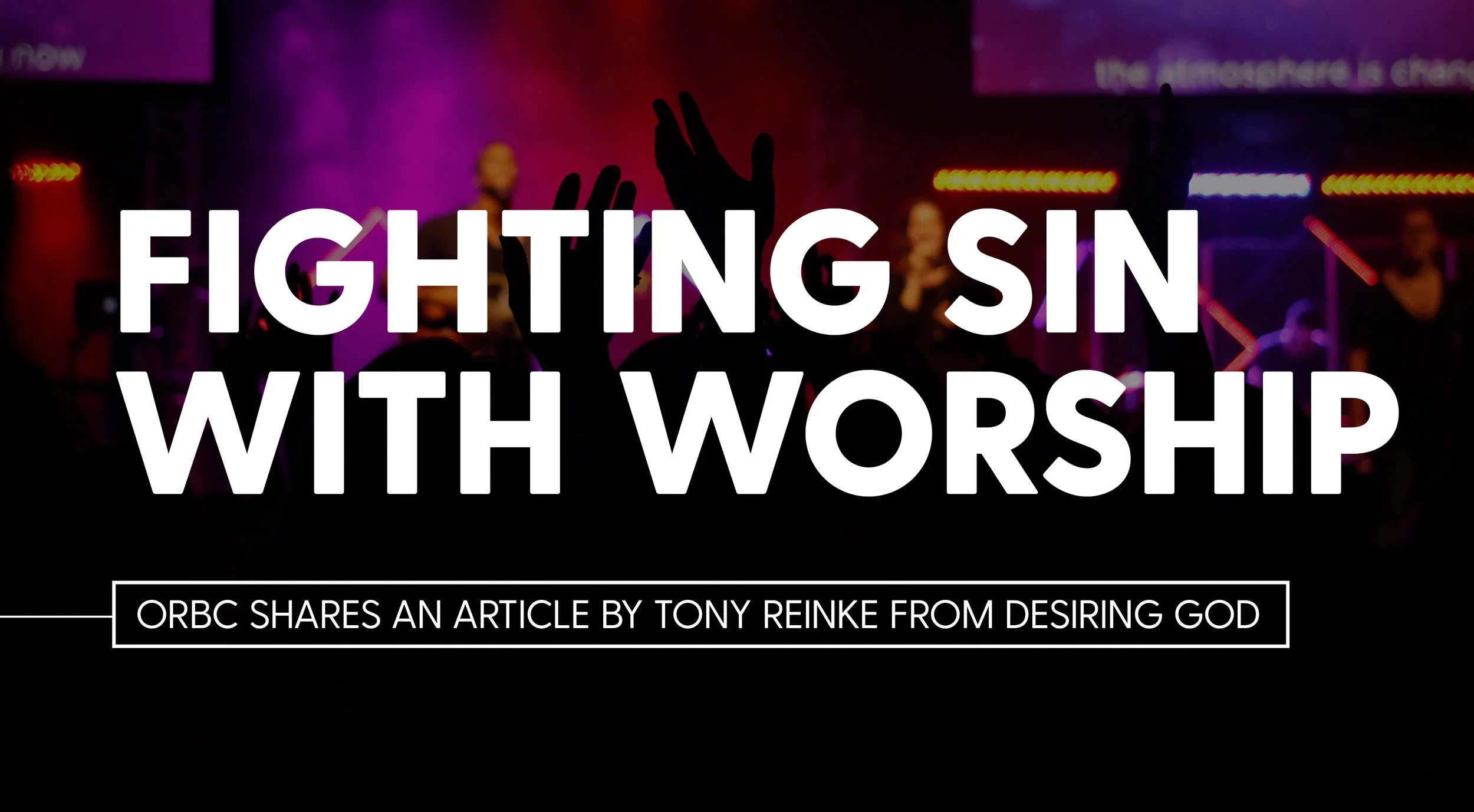 fightingsinwithworship.jpg