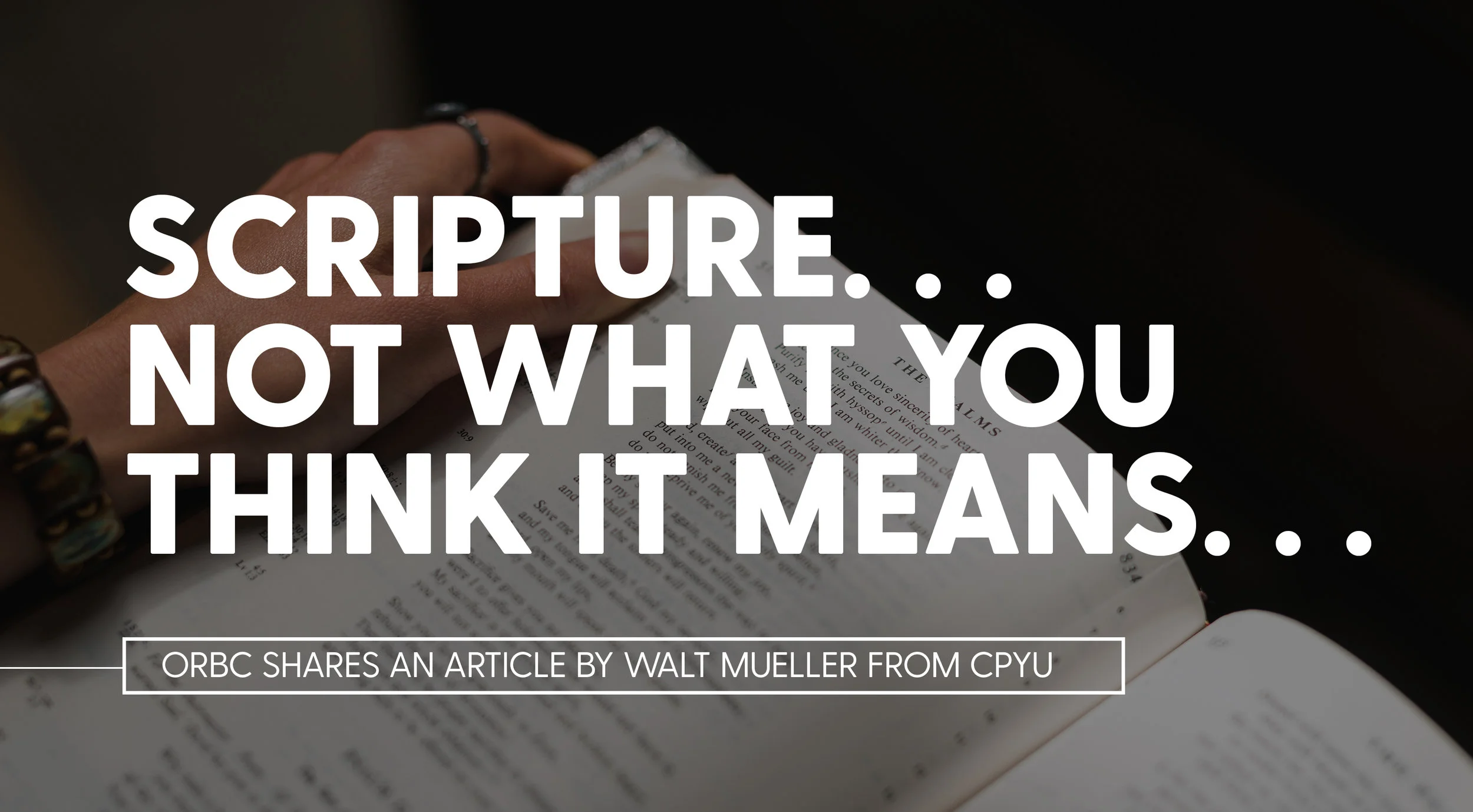 scripture_notwhatyouthinkitmeans.jpg