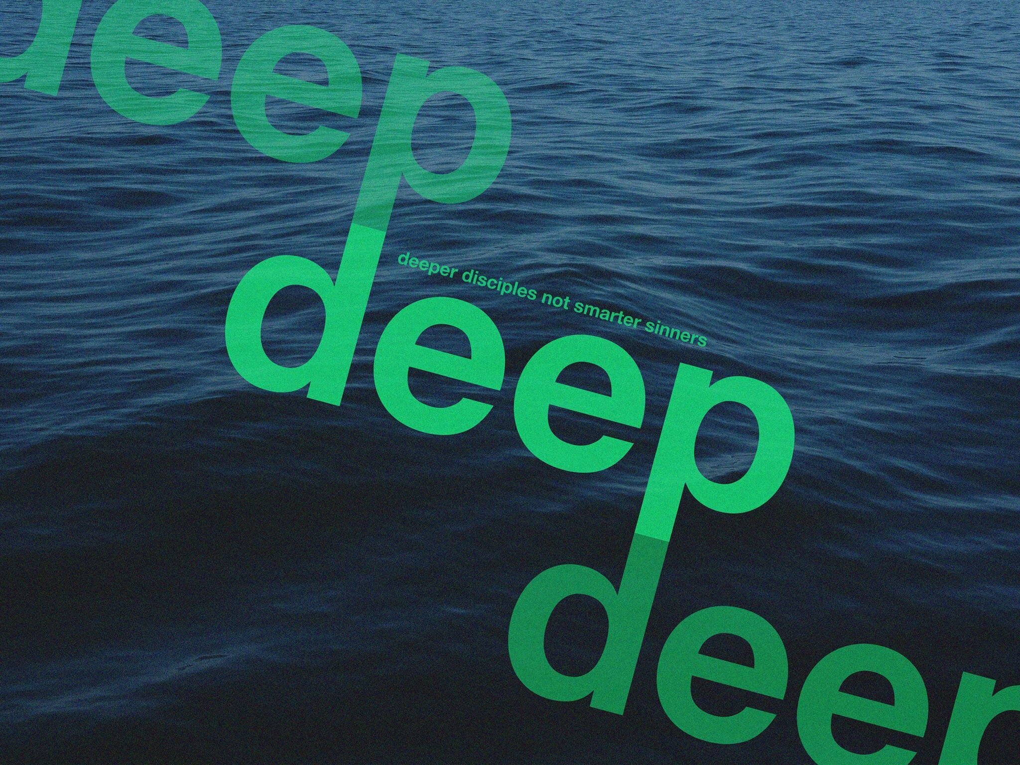 Deep: Trinity