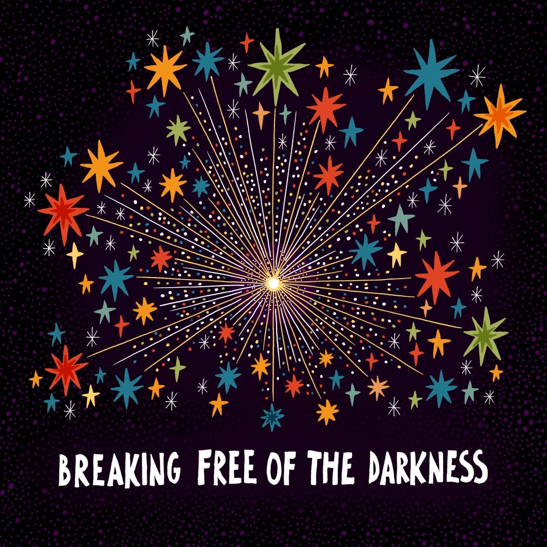 breaking free of the darkness.jpg