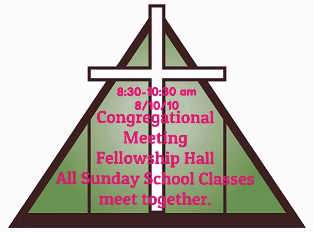 Joint Sunday School 8:30-10:30