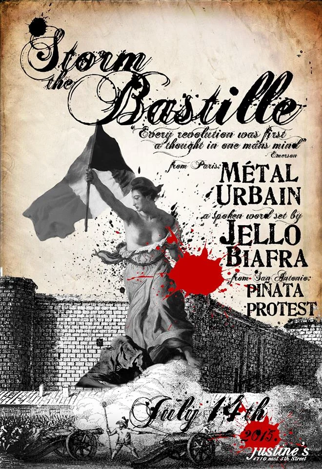  STORM THE BASTILLE: July 14th at Justine's, with Jello Biafra & Metal Urbain & Piñata Protest