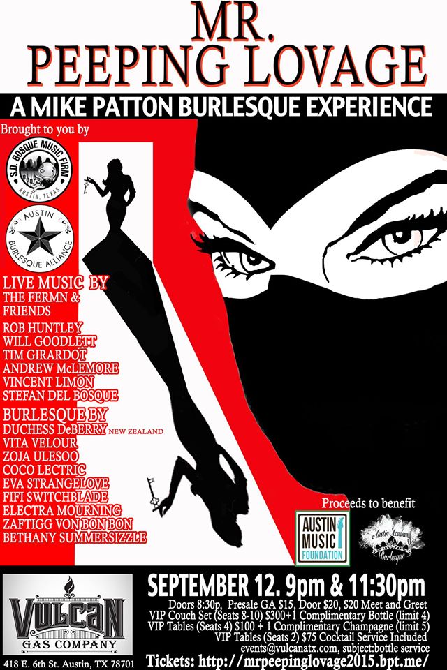 Mr. Peeping Lovage : A Mike Patton Burlesque Experience
