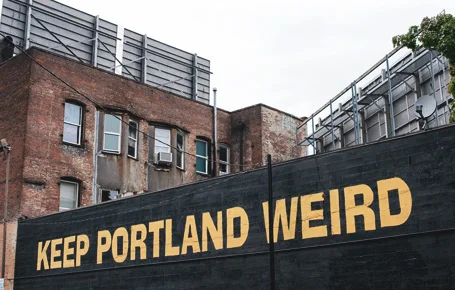 Just watch the show Portlandia...you'll get it.
