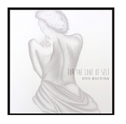 For The Love Of Self- Digital Audio Book