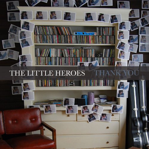 The Little Heroes - Thank You