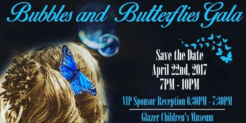 Bubbles and Butterfiles Gala