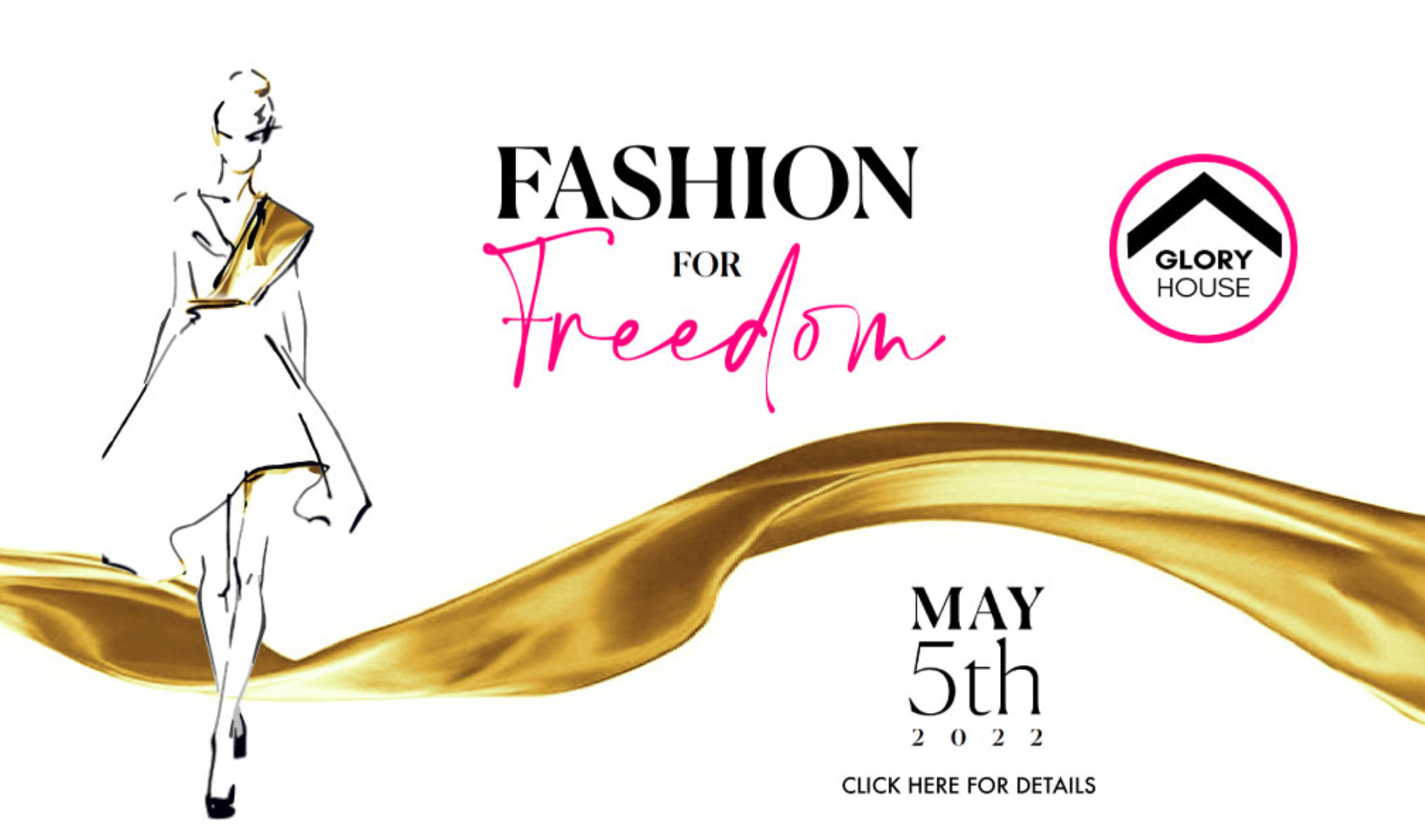 Glory House: Fashion for Freedom