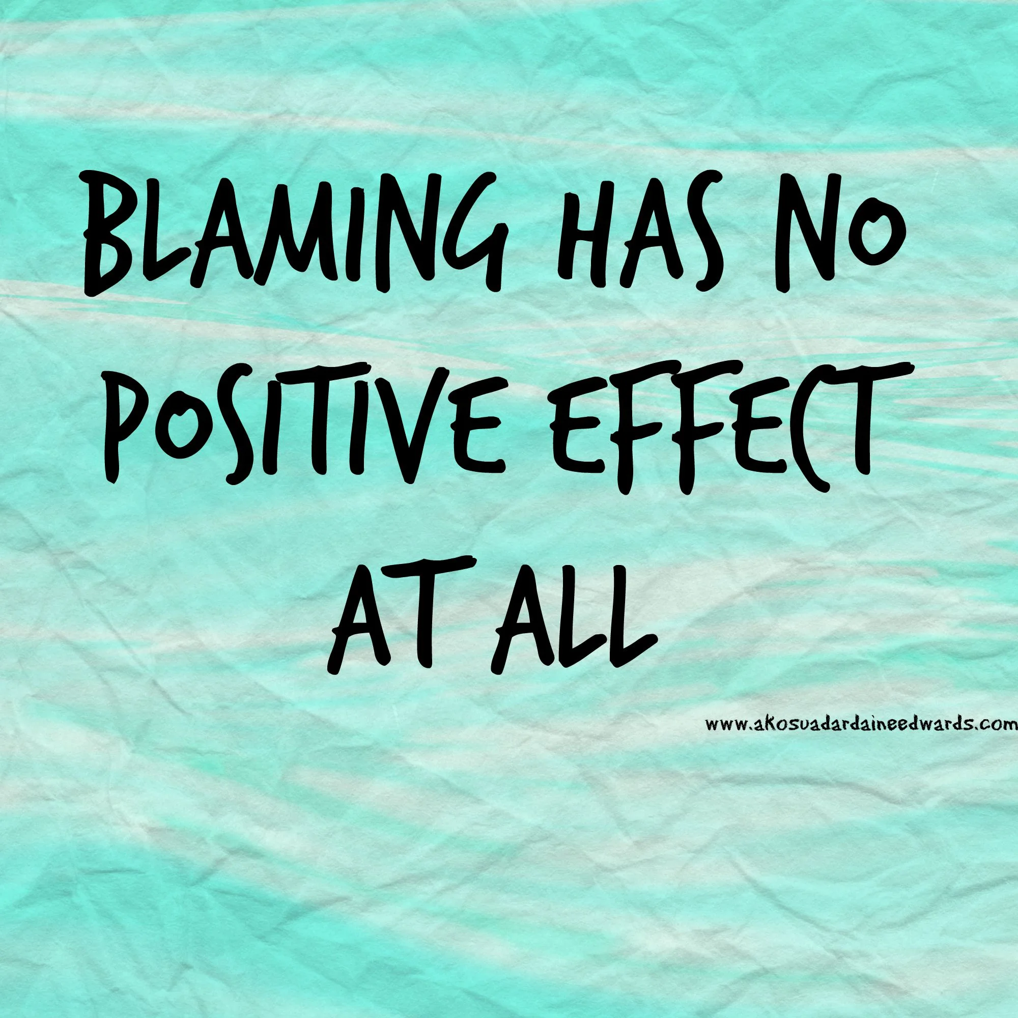 Blame Costs Us Our Freedom