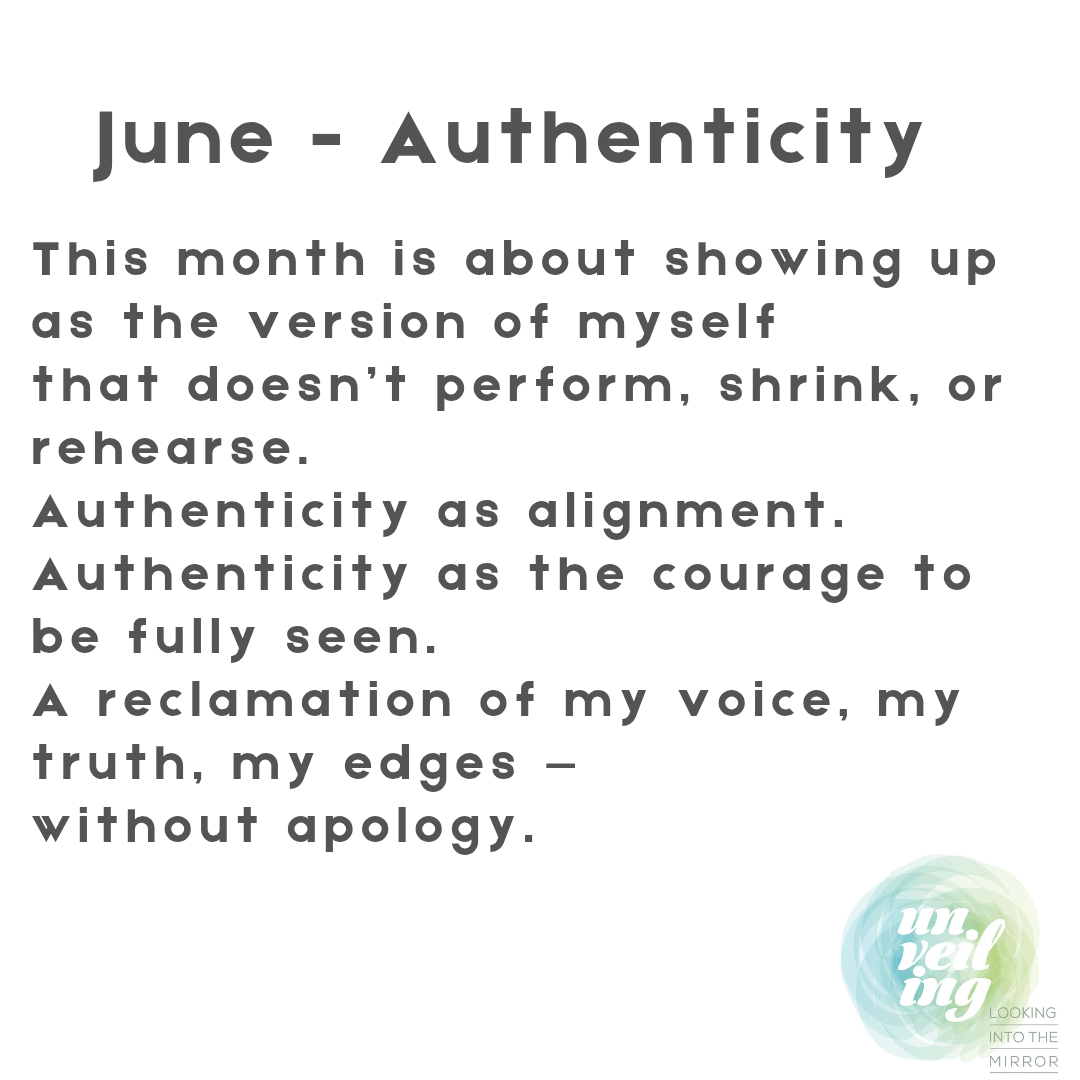 June: A Return to My Authentic Self