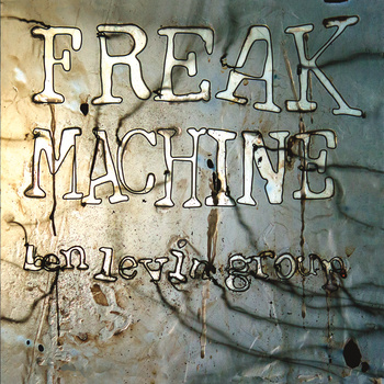 Freak Machine (2015)