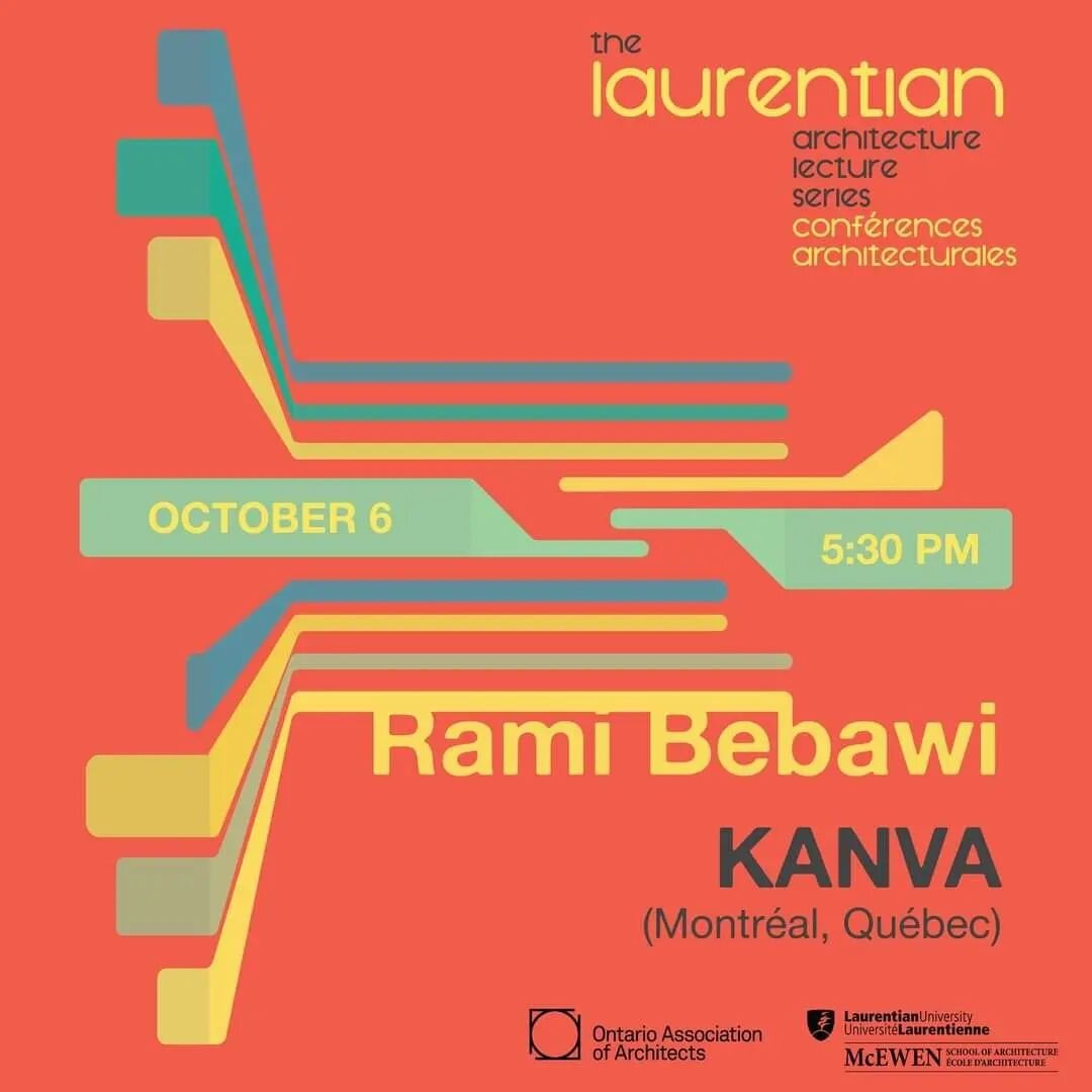 CONF&Eacute;RENCE | Assistez &agrave; la conf&eacute;rence de Rami Bebawi, &quot;Nineteen Years later&quot;, ce soir &agrave; l'&eacute;cole @mcewenarchitecture McEwen dans le cadre des conf&eacute;rences d'automne en architecture de @laurentianu
___