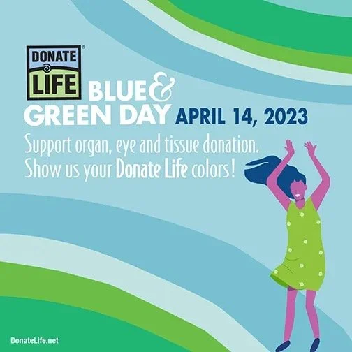 National Donate Life Blue &amp; Green Day 2023