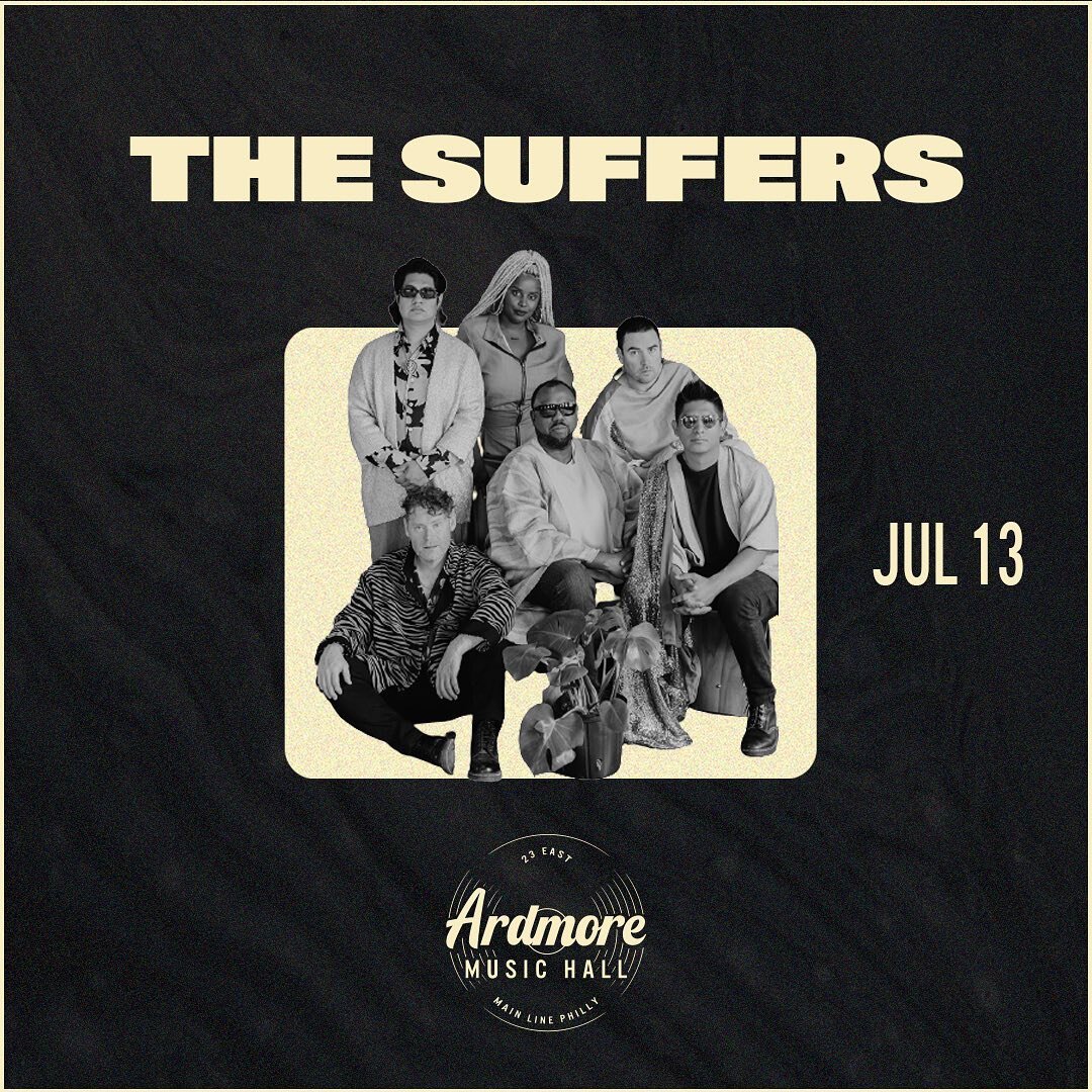 Surrounding PHILLY area!!! 🦅

We&rsquo;re headed BACK!
July 13th | @ardmoremusichall 
Tickets on Sale tomorrow!

#thesuffers #philadelphia #gulfcoastsoul #wxpn