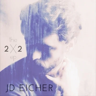 JDEicher-TwoByTwo-cover.jpg