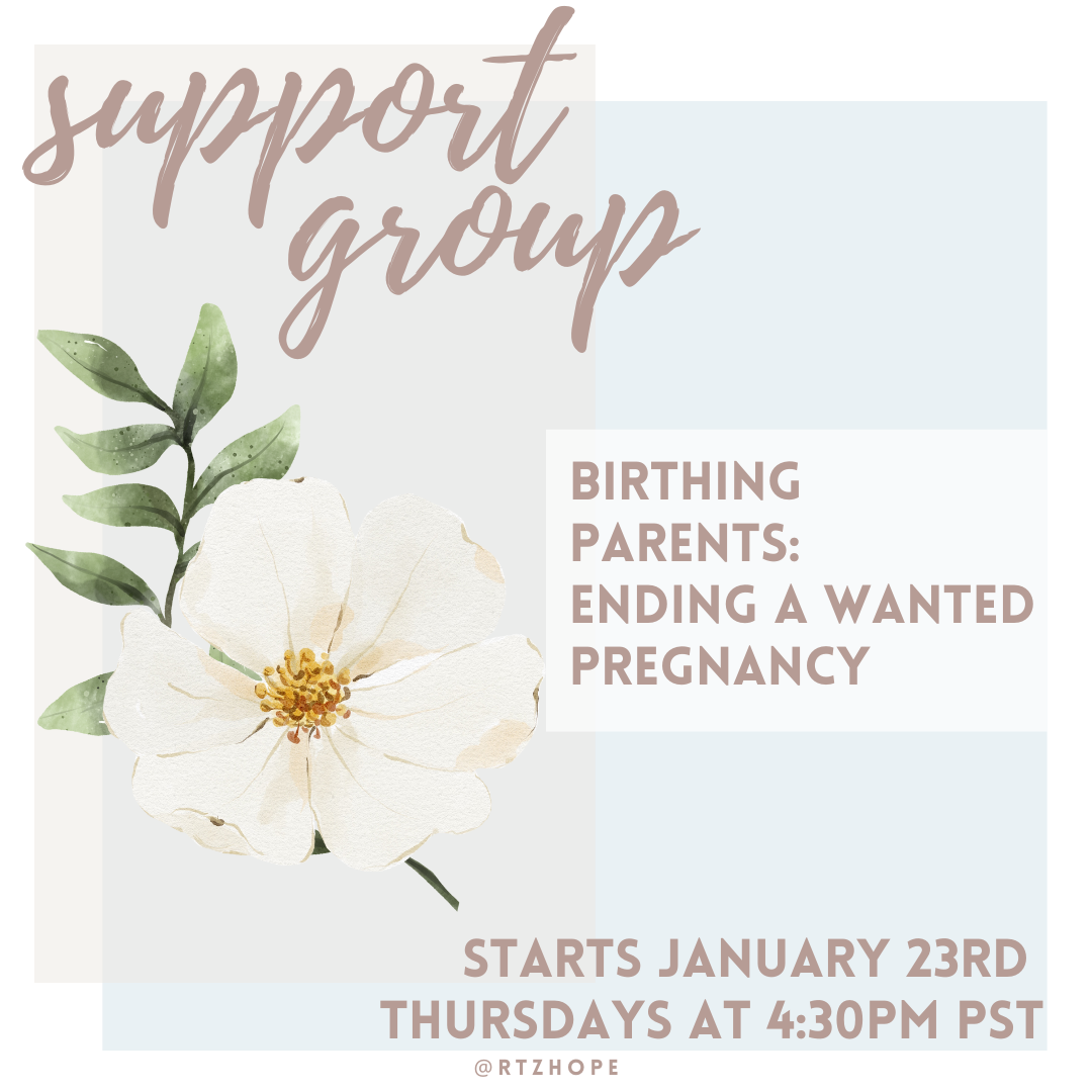 Ending a Wanted Pregnancy for Birthing Parents