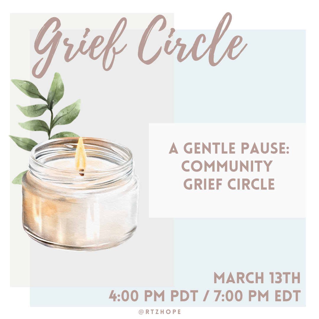 A Gentle Pause: Community Grief Circle 