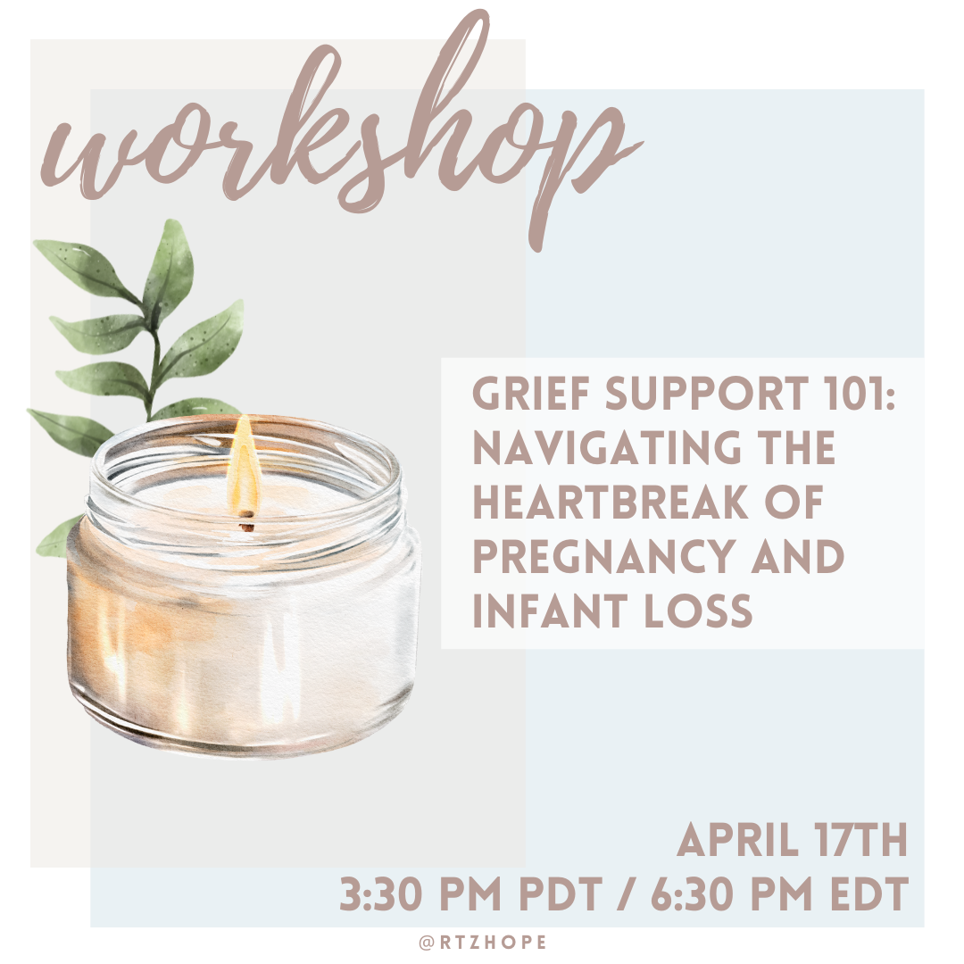 Grief Support 101: Navigating the Heartbreak of Pregnancy and Infant Loss 