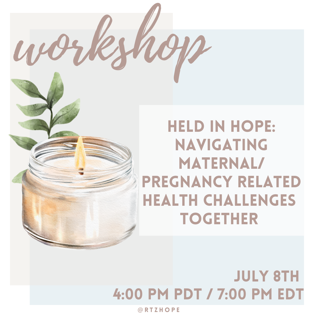 Held in Hope: Navigating Maternal/Pregnancy-Related Health Challenges Together 