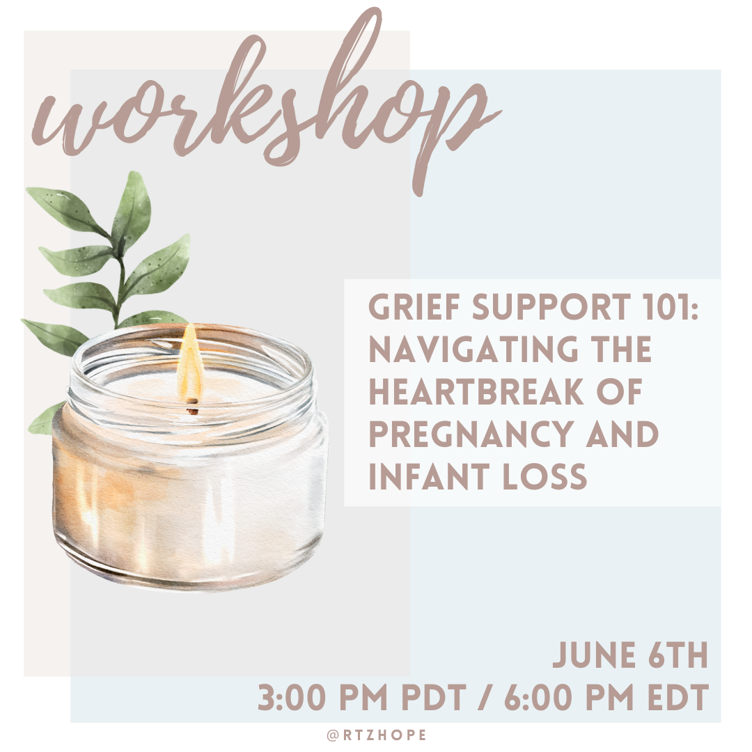 Grief Support 101: Navigating the Heartbreak of Pregnancy and Infant Loss 
