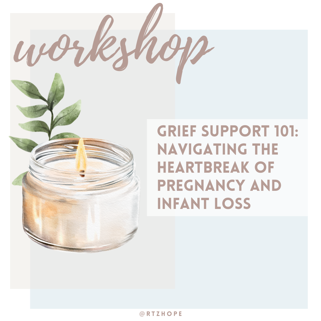 Grief Support 101: Navigating the Heartbreak of Pregnancy and Infant Loss