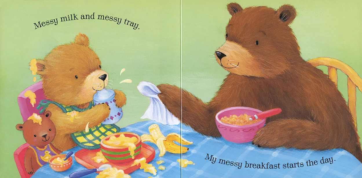 Above are two pages showing the playful illustrations in Messy Me. MESSY ME is available from its UK publisher, Little Tiger ( www.littletigerpress.com ), local bookstores or Amazon.com.