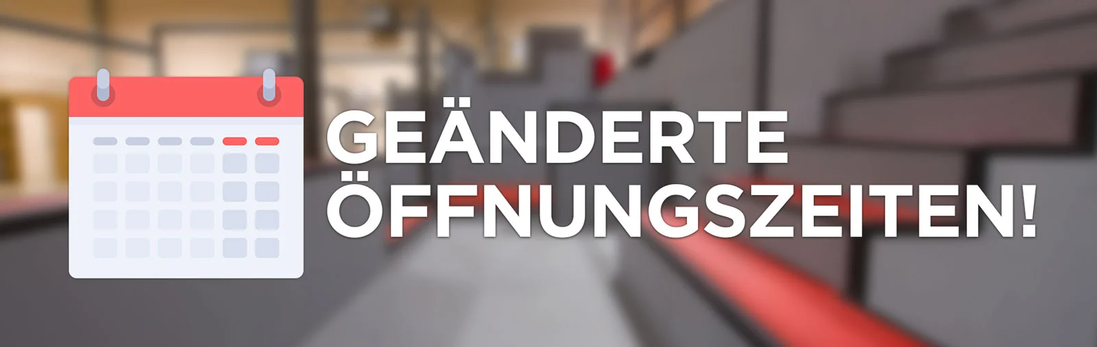 Geänderte-Öffnungszeiten (1).jpg