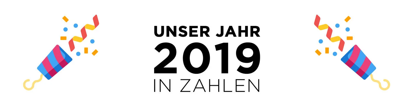 Das war unser Jahr 2019