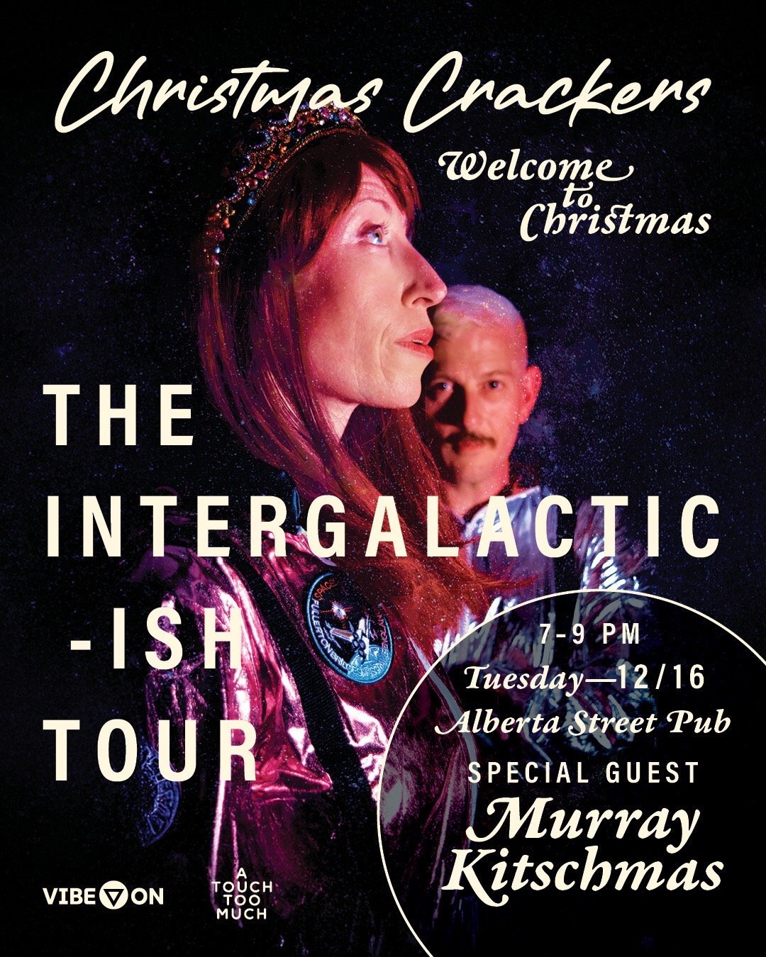Christmas Crackers - The Intergalactic-ish Tour with Murray Kitschmas