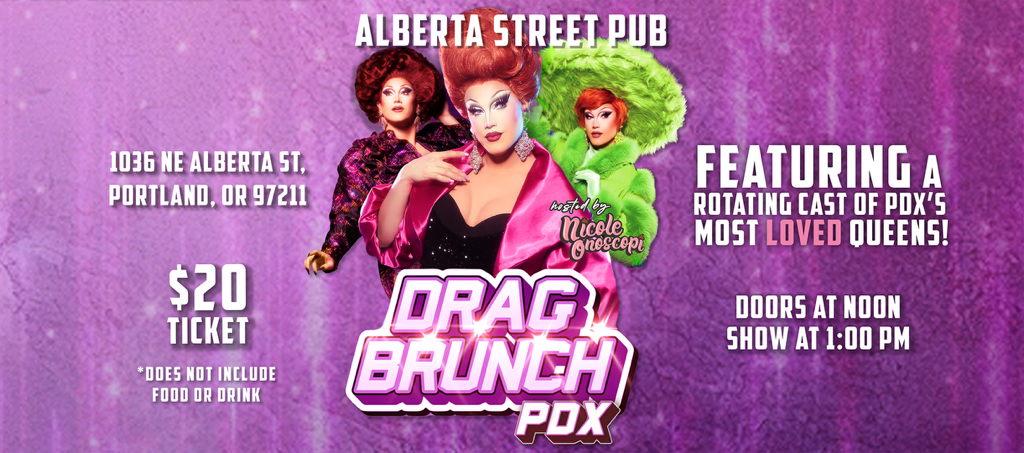 Drag Brunch Hosted by Nicoleonoscopi!